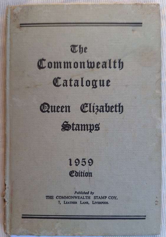 The Commonwealth Catalogue Queen Elizabeth Stamps 1959 Edition Hardcover