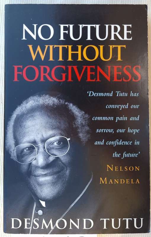 No Future Without Forgiveness by Desmond Tutu Paperback