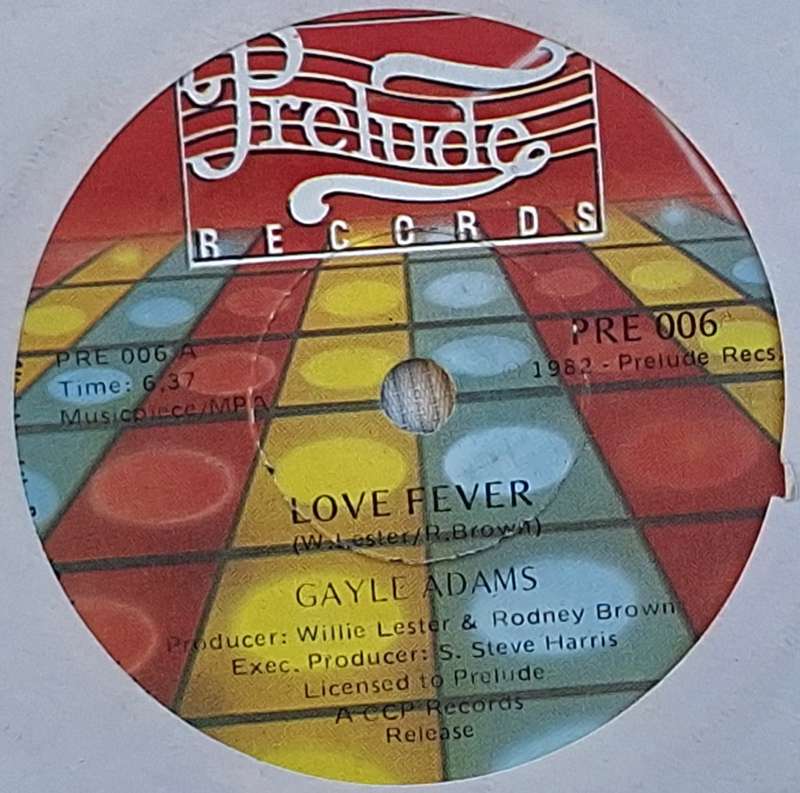 Gayle Adams Love Fever/Baby I Need Your Loving Prelude Records PRE 006 Vinyl, 7`, Single