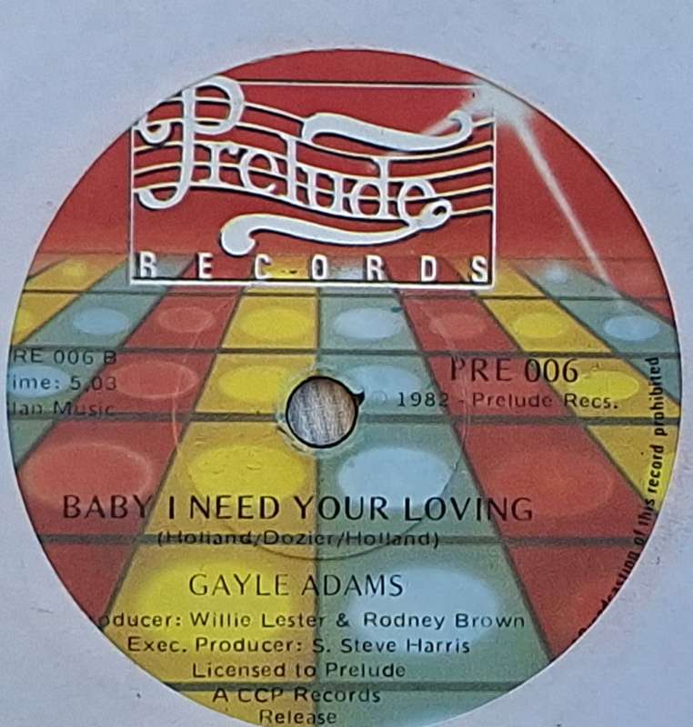 Gayle Adams Love Fever/Baby I Need Your Loving Prelude Records PRE 006 Vinyl, 7`, Single