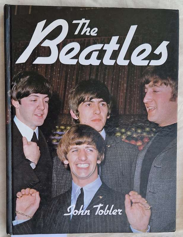 The Beatles by John Tobler Hardcover