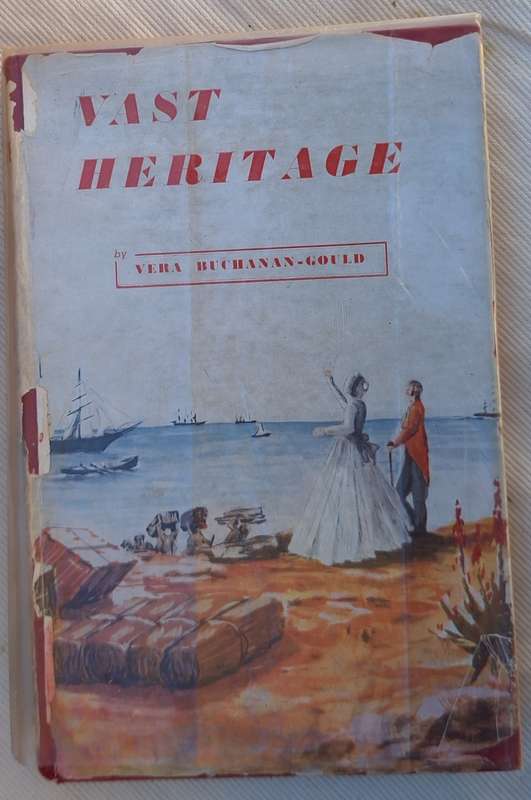 Vast Heritage by Vera Buchanan-Gould Hardcover