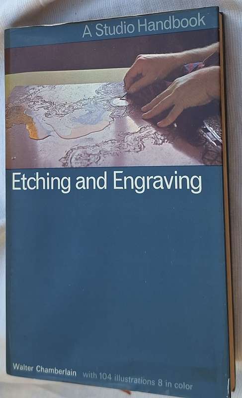 Etching and Engraving by Walter Chamberlain Hardcover