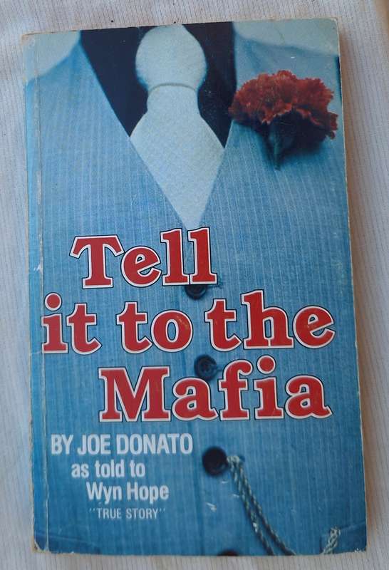 Tell it to the Mafia By Joe Donato as told to Wyn Hope Paperback