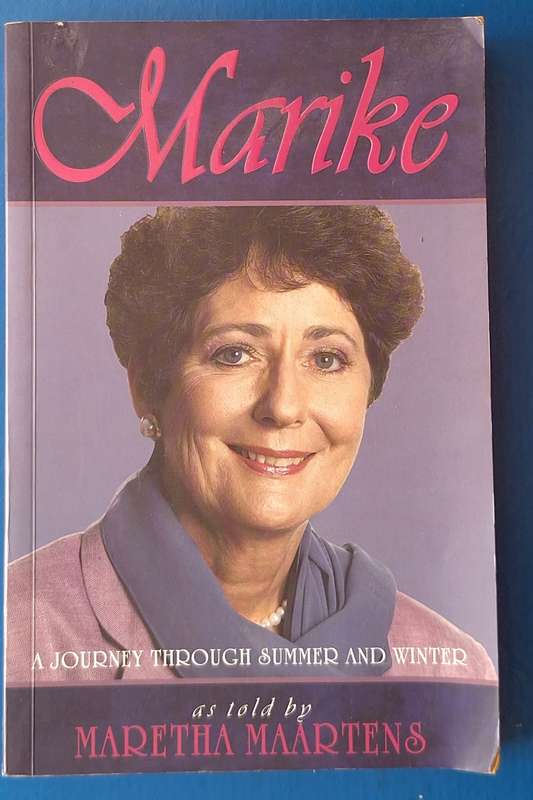Marike: A Journey Through Summer and Winter As Told by Maretha Maartens Paperback
