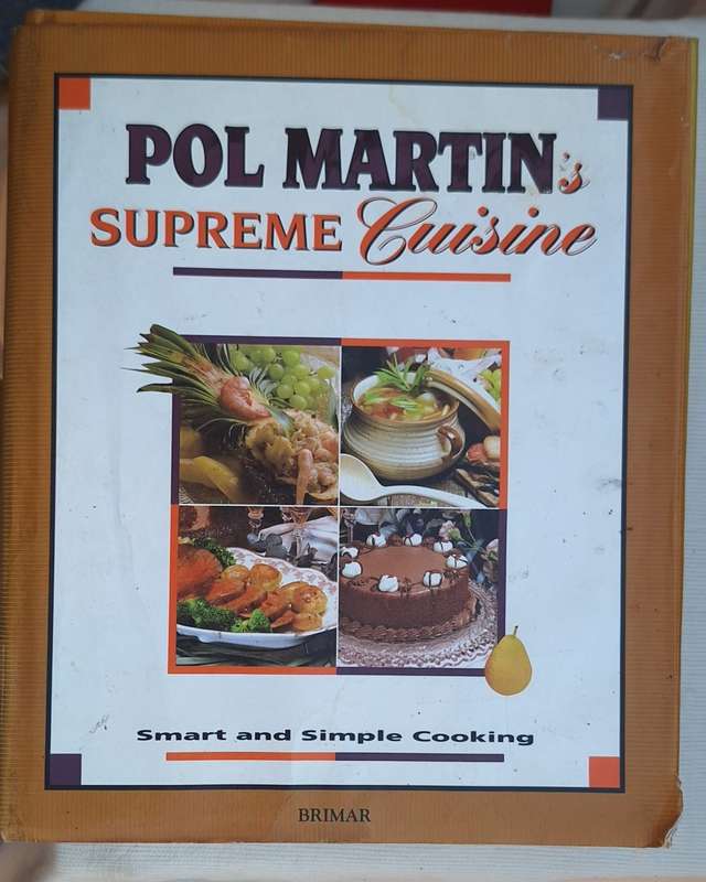 Pol Martin`s Supreme Cuisine - Large Hardcover   1993