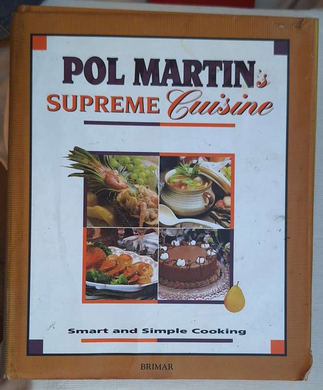 Pol Martin`s Supreme Cuisine - Large Hardcover   1993