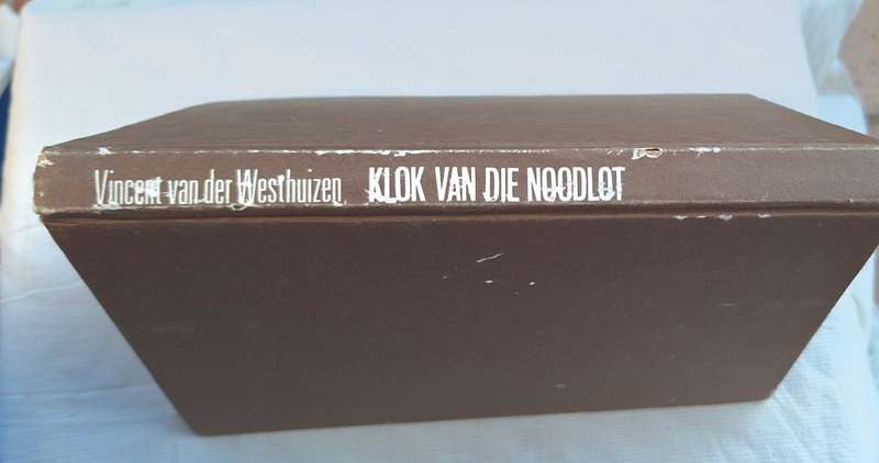 Klok van die Noodlot deur Vincent van der Westhuizen Hardeband
