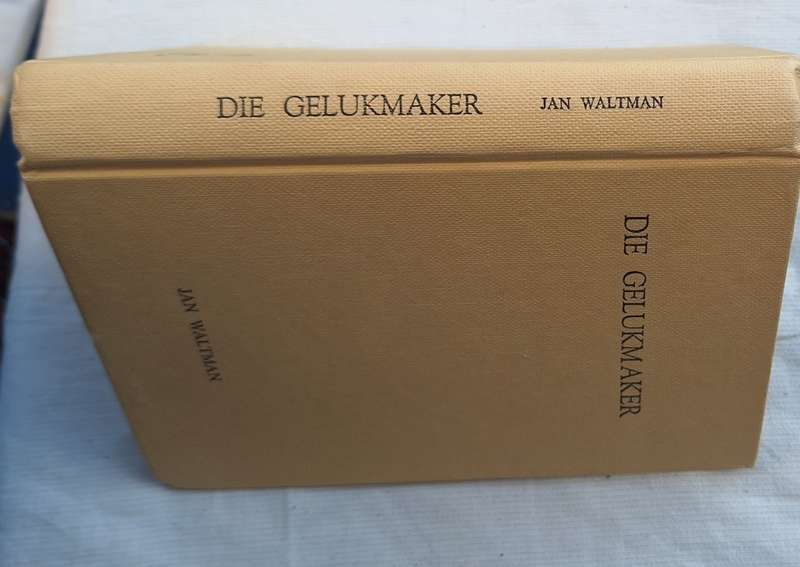 Die Gelukmaker deur Jan Waltman Hardeband