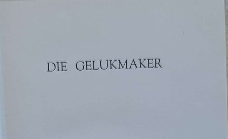 Die Gelukmaker deur Jan Waltman Hardeband