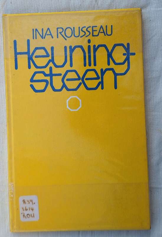 Heuningsteen deur Ina Rousseau Hardeband