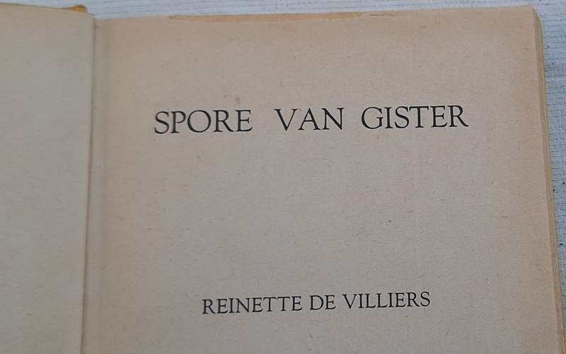 Spore van Gister deur Reinette de Villiers Hardeband