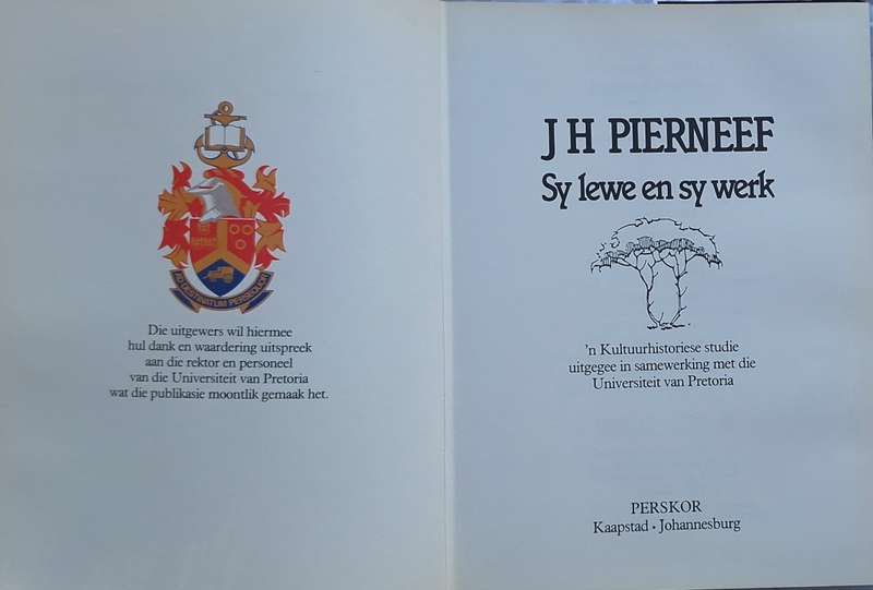 JH Pierneef: Sy Lewe en sy Werk - PG Nel - Hardeband