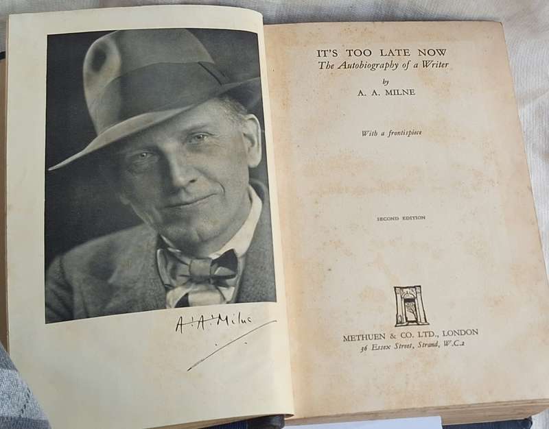 It's Too Late Now by A A Milne Hardcover 1939 Second Edition