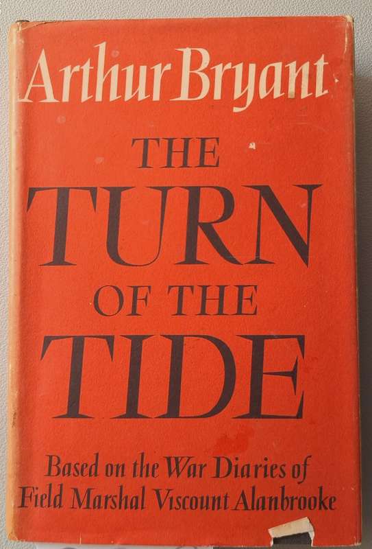 The Turn of the Tide 1939-1943 By Arthur Bryant Hardcover