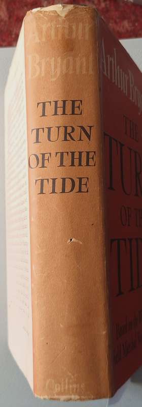The Turn of the Tide 1939-1943 By Arthur Bryant Hardcover