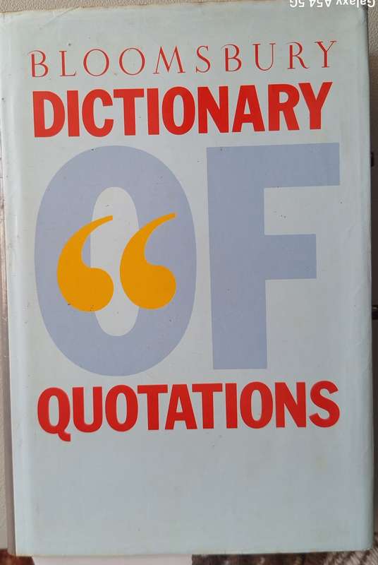 Bloomsbury Dictionary of Quotations Hardcover