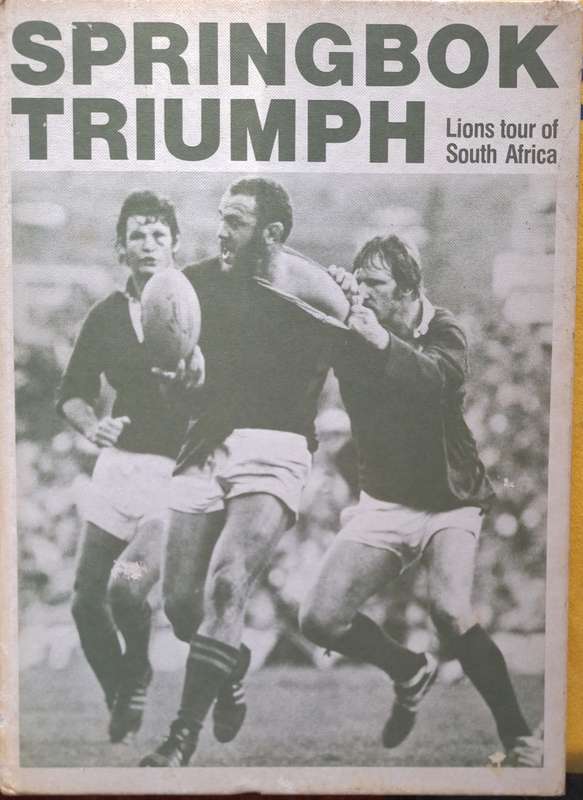 Springbok Triumph: Lions Tour of South Africa Hardcover