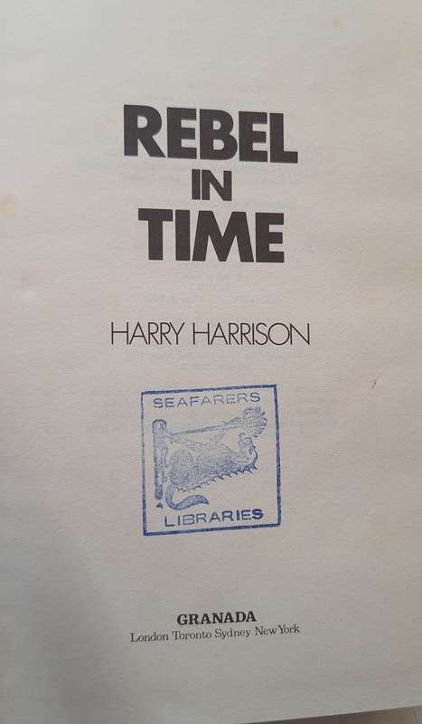 Rebel In Time by Harry Harrison Hardcover