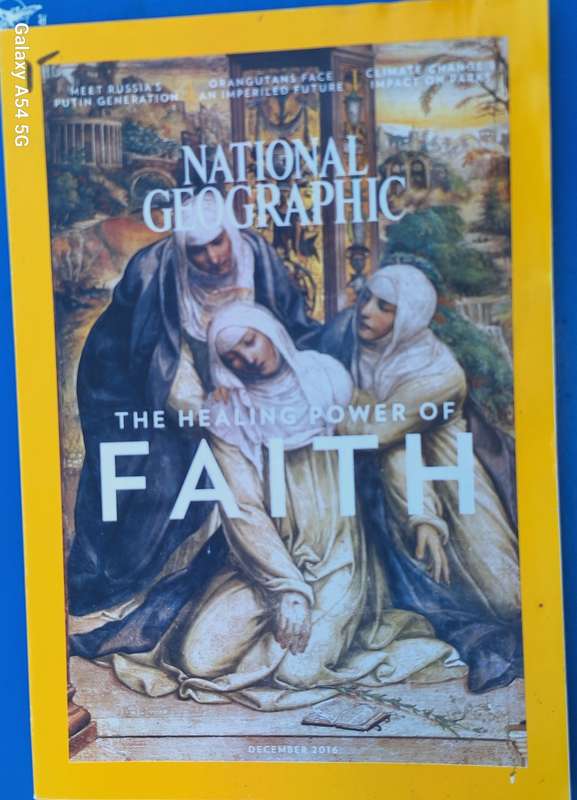 National Geographic December 2016 The Healing Power of Faith