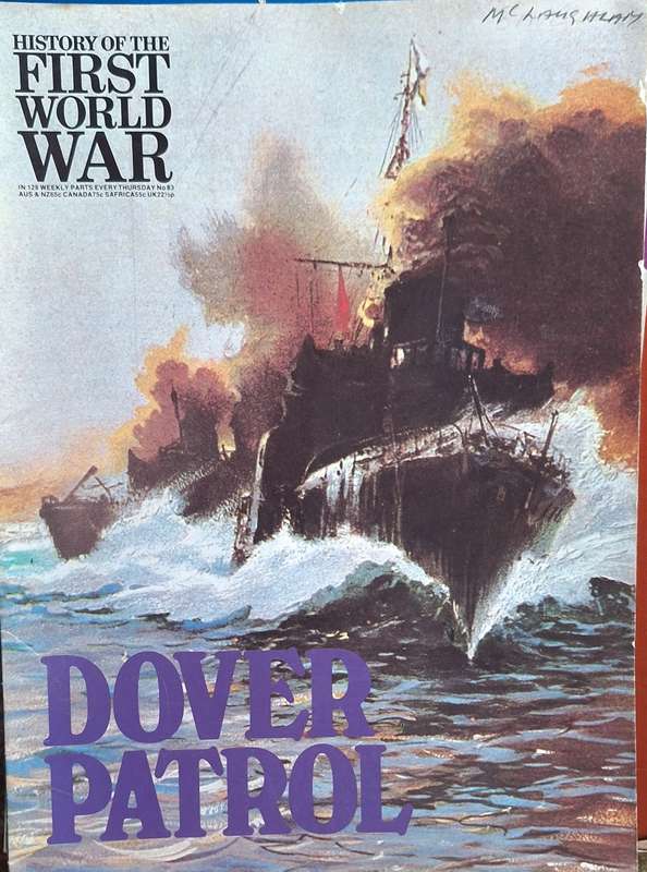 Purnell History of the First World War: Dover Patrol Vol 6 No 3