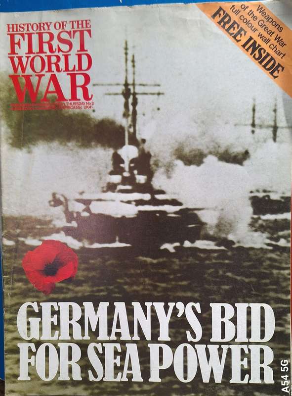 Purnell History of the First World War: Germany's Bid for Sea Power Vol 1 No 2