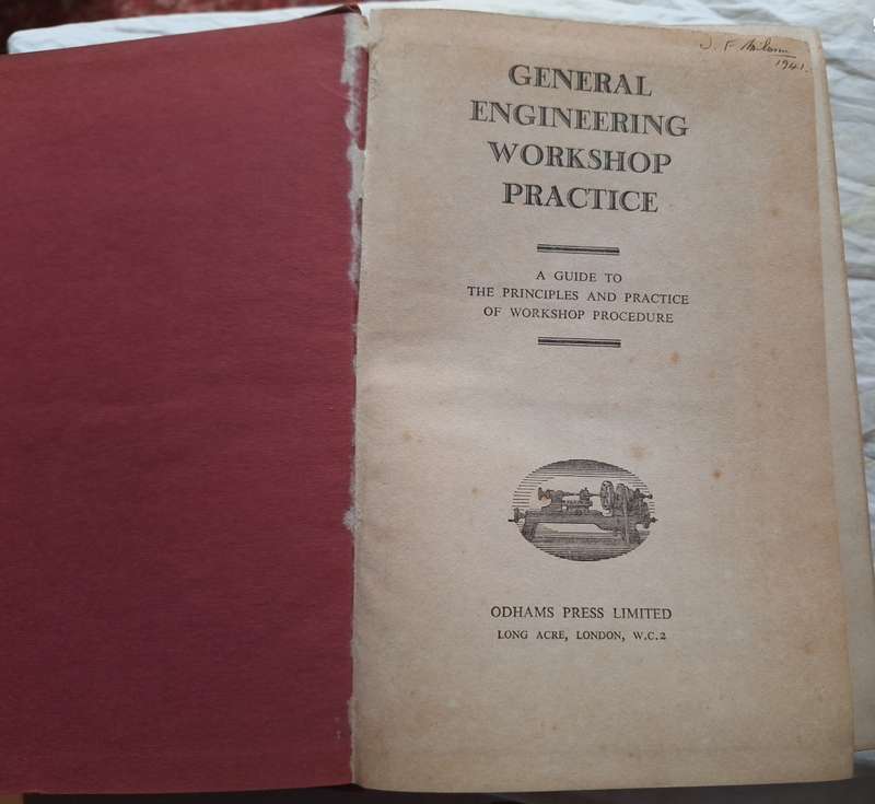 General Engineering Workshop Practice Hardcover Inscription dated 1941