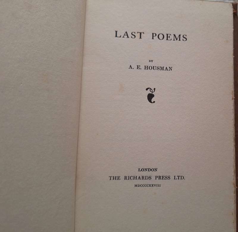 Last Poems by A E Housman Hardcover 1928