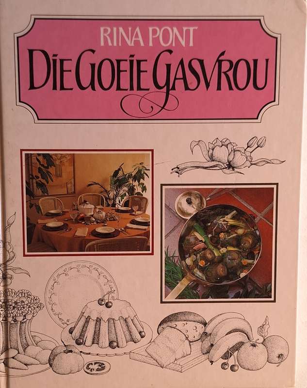 Die Goeie Gasvrou deur Rina Pont Hardeband