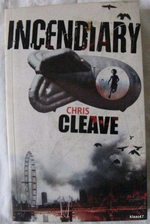 Incendiary - Chris Cleave - Paperback