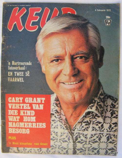 KEUR : 4 FEBRUARIE 1972 : FOTOVERHAAL - EN TWEE SE VAARWEL : PLAKFOTO - CARY GRANT