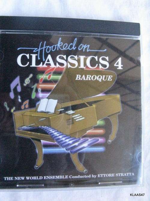 HOOKED ON - CLASSICS 4 - BAROQUE : NEW WORLD ENSEMBLE CONDUCTED BY ETTORE STRATTA : ECD 3268