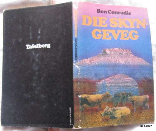 Die Skyngeveg -  Ben Conradie -  Hardeband 1980 **Van Oom Ben**