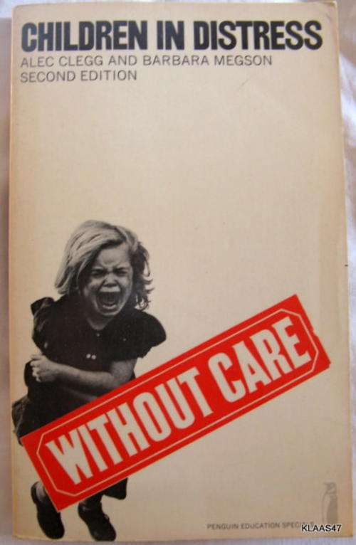 Children in Distress - Alec Clegg & Barbara Megson  - Second Edition - Paperback Penguin Education