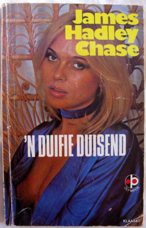 JAMES  HADLEY  CHASE  'N DUIFIE DUISEND  SAGTEBAND