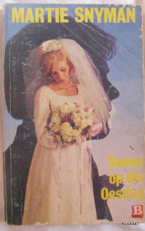 SNEEU OP DIE OESDAG  DEUR  MARTIE SNYMAN  SAGTEBAND