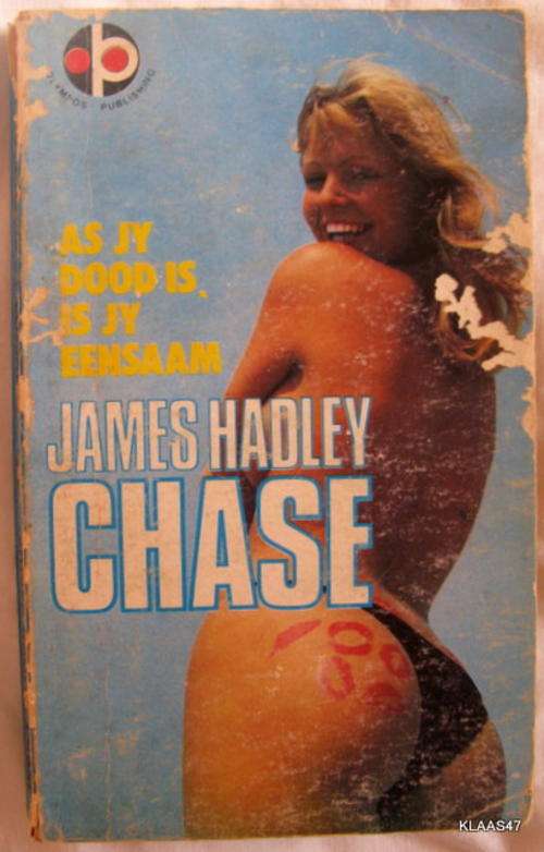 JAMES HADLEY CHASE  AS JY  DOOD  IS. IS JY EENSAAM SAGTEBAND