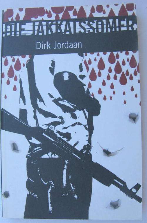 DIE  JAKKALSSOMER DEUR DIRK JORDAAN  SAGTEBAND  2007
