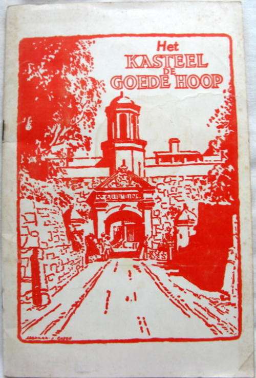 HET KASTEEL DE GOEDE HOOP  // THE CASTE OF THE CAPE OF GOOD HOPE  THIN PAPERBACK
