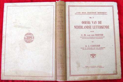 Oorsig van die Nederlandse Letterkunde: Uit die Dietse Boord No 5 - Van Den Heever & Coetzee - 1934