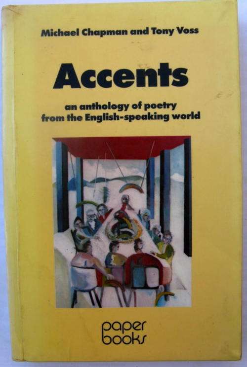 Accents - M Chapman & T Voss - Paperback (An anthology of poetry from the English-speaking world )