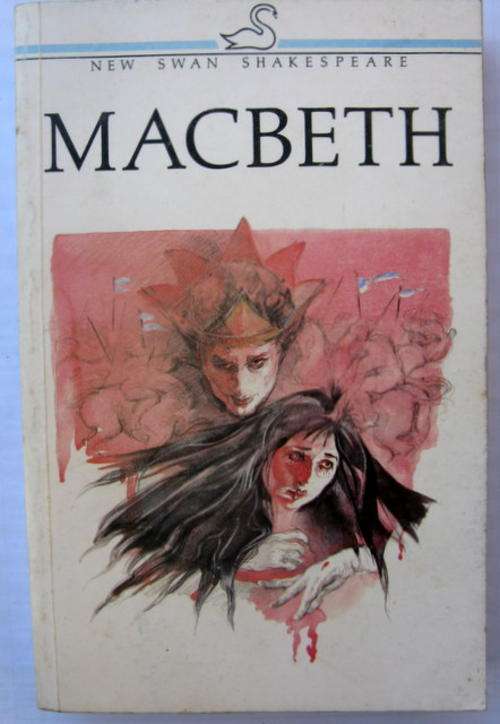Macbeth  New swan Shakespeare  General editor  Bernard Lott M.A  well used paperback