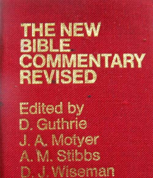 The New Bible Commentary Revised Edited by D Guithrie .J.A.Motyer.A.M.Stibbs.& D.J.Wiseman hc 1977