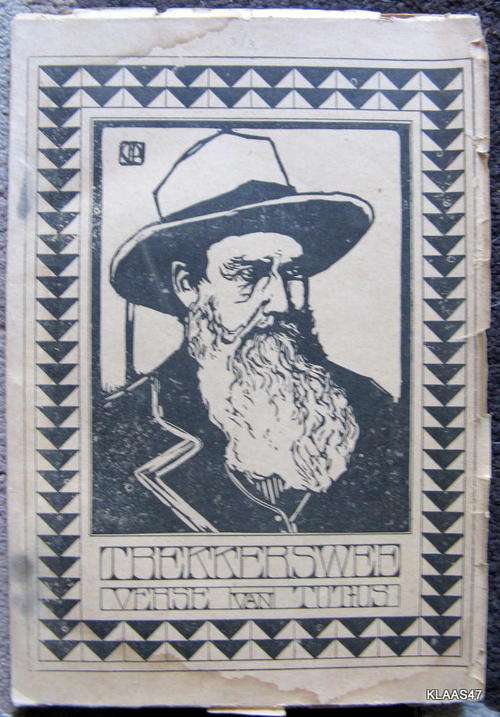 Trekkerswee verse van Totius met tekeninge van J H Pierneef  6de druk