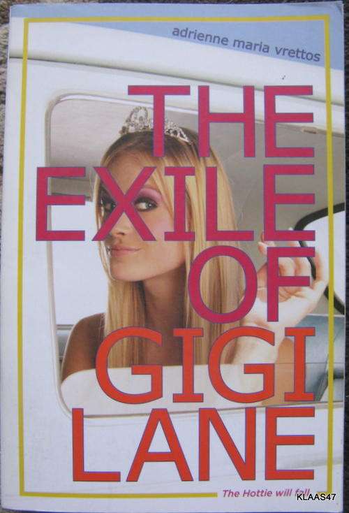 The Exile of Gigi Lane - Adrienne Maria Vrettos - Paperback