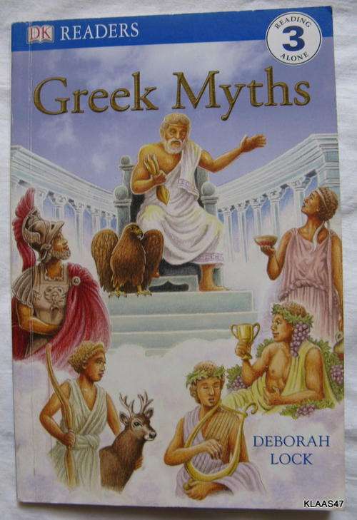 Greek Myths by Deborah Lock paperback  DK Readers (Reading 3 Alone )