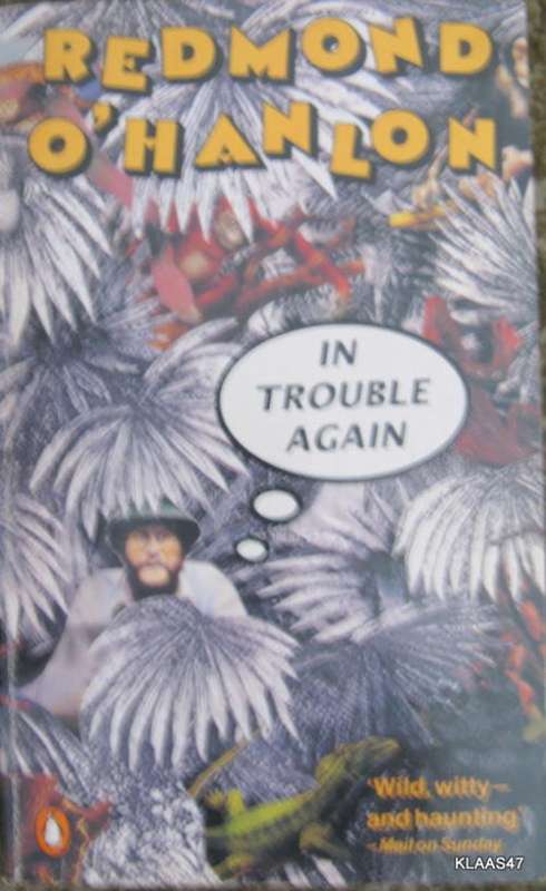 In Trouble Again - Redmond O`Hanlon - Paperback