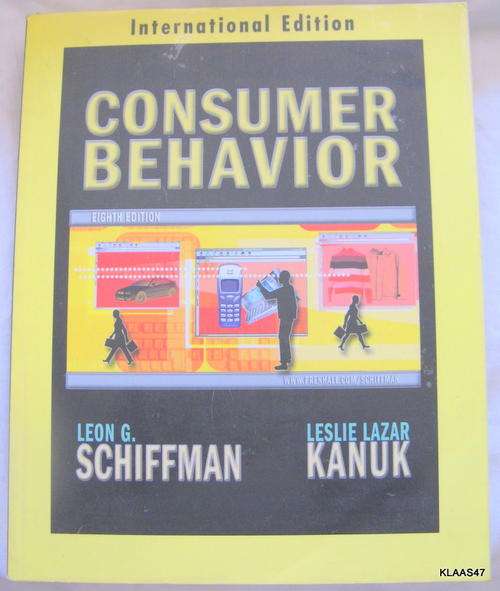 Consumer Behavior - L G Schiffman and LL Kanuk - Paperback (International  Edition) 2004