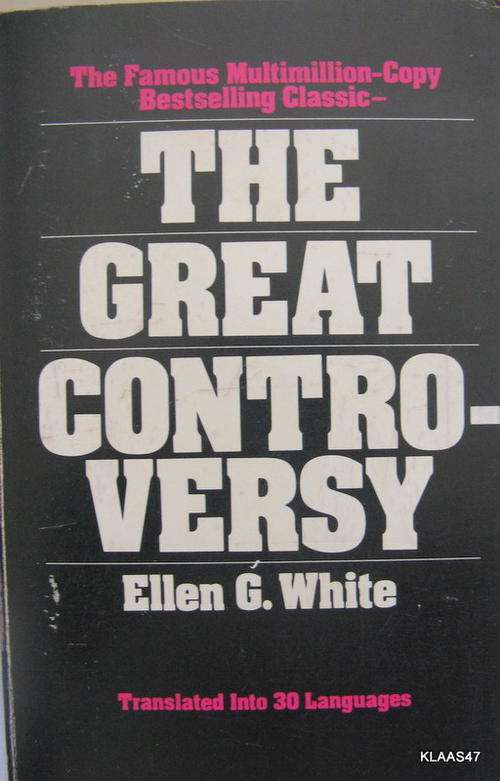 The great controversy  by Ellen G White paperback  9th printing 1980