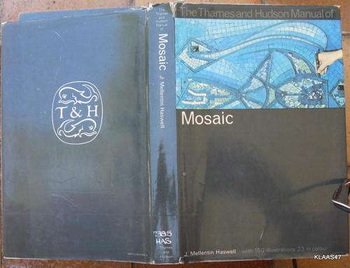 Mosaic - J.Mellertin Haswell - Hardcover  1973 (ex Library)